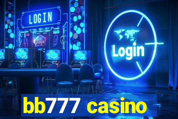 bb777 casino